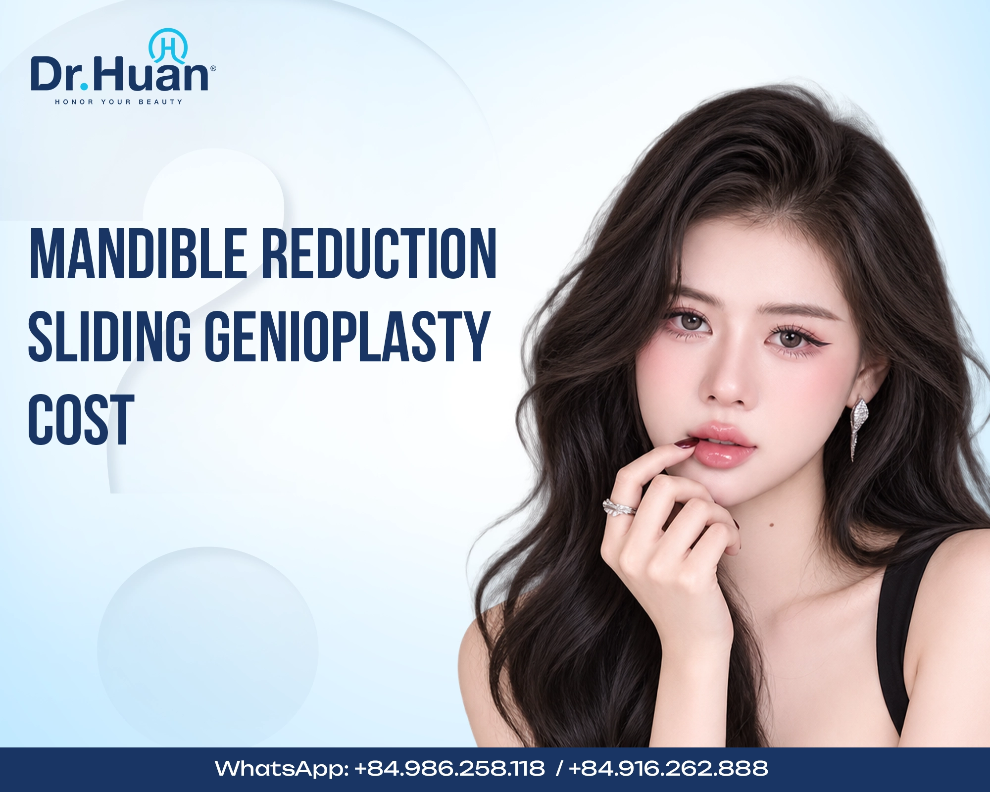 How much does mandible reduction and sliding genioplasty cost? Latest prices at Dr Huan